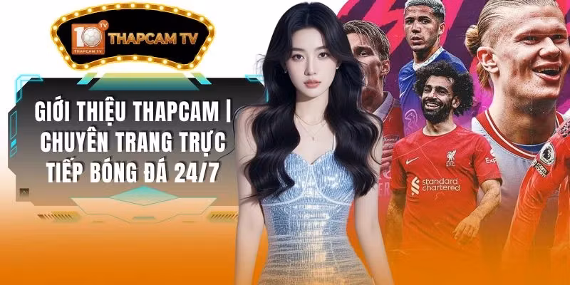 Giới Thiệu Thapcam